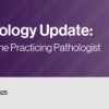 Surgical Pathology Update: Diagnostic Pearls for the Practicing Pathologist – Vol. VI 2022 (CME VIDEOS)