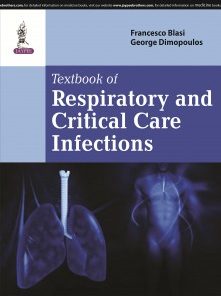 Textbook of Respiratory and Critical Care Infections