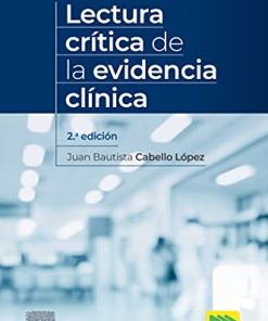 Lectura crítica de la evidencia clínica (Spanish Edition) (PDF)