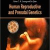 Human Reproductive and Prenatal Genetics