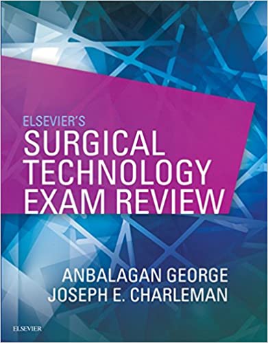 Elsevier’s Surgical Technology Exam Review ( EPUB ) Elsevier’s Surgical Technology Exam Review ( EPUB )