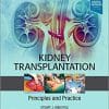 Kidney Transplantation – Principles and Practice, 8th Edition (Videos)