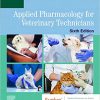 Applied Pharmacology for Veterinary Technicians, 6th Edition (PDF) Applied Pharmacology for Veterinary Technicians, 6th Edition (PDF)