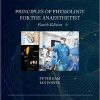 Principles of Physiology for the Anaesthetist 4th Edition (PDF) Principles of Physiology for the Anaesthetist 4th Edition (PDF)