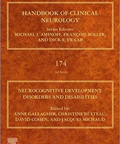 Neurocognitive Development: Disorders and Disabilities (Handbook of Clinical Neurology, Volume 174) (PDF)