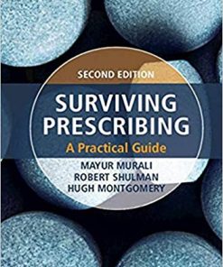 Surviving Prescribing: A Practical Guide, 2nd Edition (PDF)