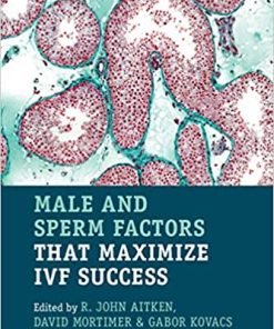 Male and Sperm Factors that Maximize IVF Success (PDF)