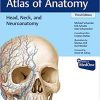 THIEME Atlas of Anatomy: Volume 3: Head, Neck, and Neuroanatomy, 3rd Edition ( Original Publisher PDF )