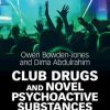 Club Drugs and Novel Psychoactive Substances: The Clinician’s Handbook (Royal College of Psychiatrists) (PDF) Club Drugs and Novel Psychoactive Substances: The Clinician’s Handbook (Royal College of Psychiatrists) (PDF)