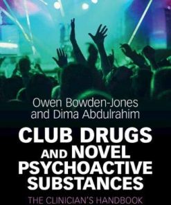 Club Drugs and Novel Psychoactive Substances: The Clinician’s Handbook (Royal College of Psychiatrists) (PDF)