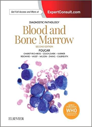 Diagnostic Pathology: Blood and Bone Marrow (PDF) Diagnostic Pathology: Blood and Bone Marrow (PDF)