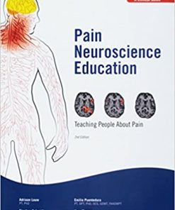 Pain Neuroscience Education: Teaching People About Pain (PDF)