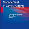 Patient Blood Management in Cardiac Surgery 1st ed. 2019 Edition