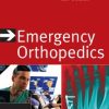 Emergency Orthopedics, Sixth Edition