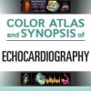 Color Atlas and Synopsis of Echocardiography (PDF)