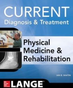 Current Diagnosis and Treatment Physical Medicine and Rehabilitation (EPUB)