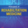 Principles of Rehabilitation Medicine (PDF) Principles of Rehabilitation Medicine (PDF)