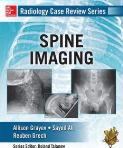 Radiology Case Review Series: Spine Imaging (PDF)