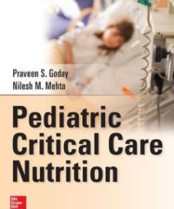 Pediatric Critical Care Nutrition (EPUB)