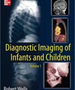 Diagnostic Imaging of Infants and Children, Volume 1 (PDF)