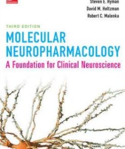 Molecular Neuropharmacology: A Foundation for Clinical Neuroscience, Third Edition (PDF)