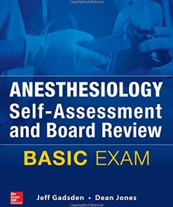 Anesthesiology Self-Assessment and Board Review: BASIC Exam (PDF)