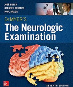 DeMyer’s The Neurologic Examination: A Programmed Text, Seventh Edition (PDF)