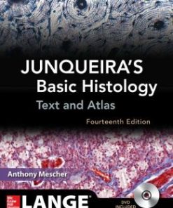 Junqueira’s Basic Histology: Text and Atlas, Fourteenth Edition (PDF)