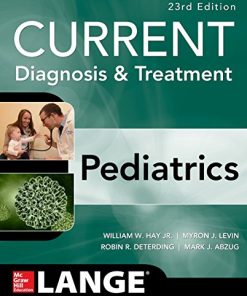 CURRENT Diagnosis and Treatment Pediatrics, Twenty-Third Edition (Lange) (EPUB)