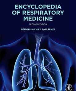 Encyclopedia of Respiratory Medicine, 2nd Edition (PDF)