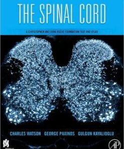 The Spinal Cord: A Christopher and Dana Reeve Foundation Text and Atlas (PDF)