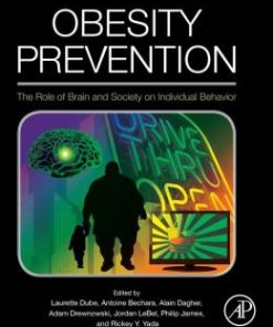 Obesity Prevention: The Role of Brain and Society on Individual Behavior (PDF)