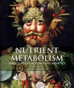 Nutrient Metabolism: Structures, Functions, and Genes