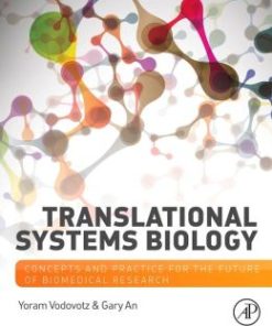 Translational Systems Biology: Concepts and Practice for the Future of Biomedical Research