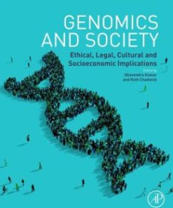 Genomics and Society: Ethical, Legal, Cultural and Socioeconomic Implications