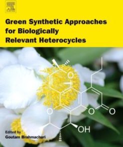 Green Synthetic Approaches for Biologically Relevant Heterocycles