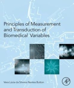 Principles of Measurement and Transduction of Biomedical Variables