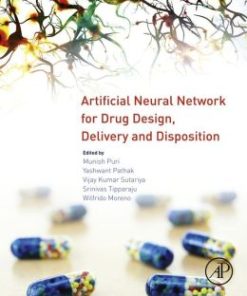 Artificial Neural Network for Drug Design, Delivery and Disposition