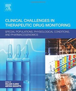 Clinical Challenges in Therapeutic Drug Monitoring: Special Populations, Physiological Conditions and Pharmacogenomics