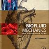 Biofluid Mechanics: Principles and Applications (PDF)