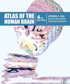 Atlas of the Human Brain, 4th Edition