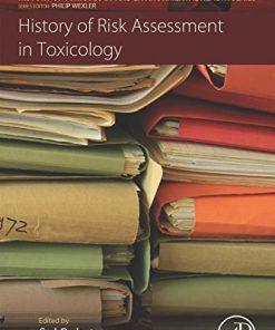 History of Risk Assessment in Toxicology (History of Toxicology and Environmental Health) (PDF)