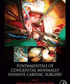 Fundamentals of Congenital Minimally Invasive Cardiac Surgery (PDF)