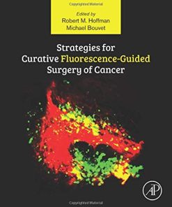 Strategies for Curative Fluorescence-Guided Surgery of Cancer (PDF)