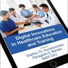 Digital Innovations in Healthcare Education and Training (PDF)