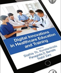 Digital Innovations in Healthcare Education and Training (PDF)