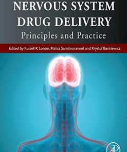 Nervous System Drug Delivery: Principles and Practice (PDF)