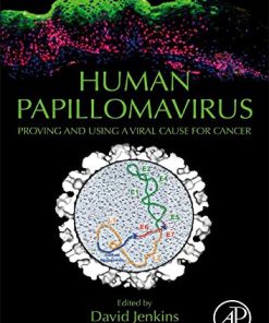 Human Papillomavirus: Proving and Using a Viral Cause for Cancer (PDF)