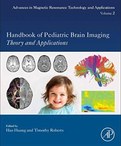 Handbook of Pediatric Brain Imaging: Methods and Applications (PDF)