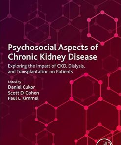 Psychosocial Aspects of Chronic Kidney Disease: Exploring the Impact of CKD, Dialysis, and Transplantation on Patients (PDF)